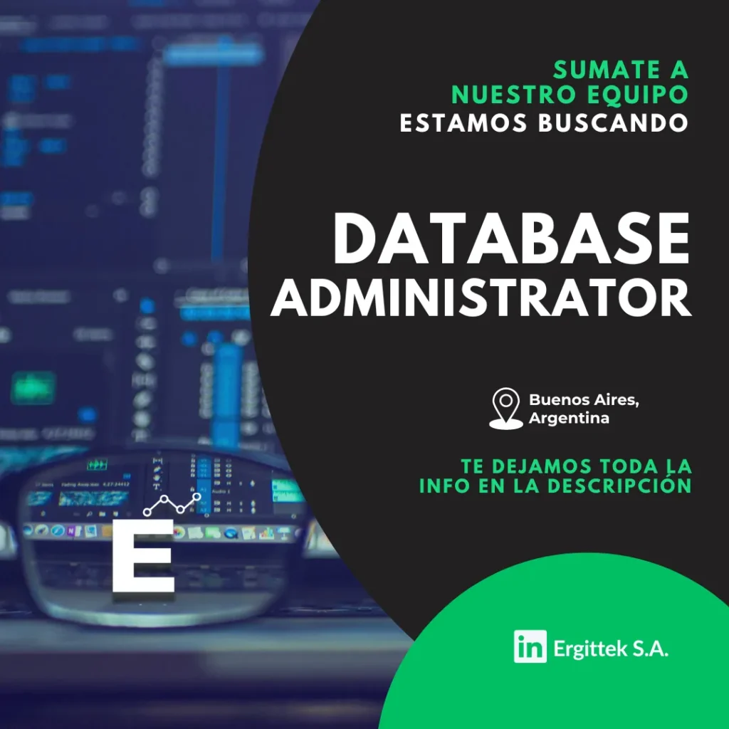 Sumate a nuestro equipo, estamos buscando Database administrator @ergittek